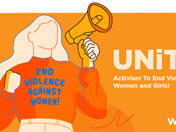 Unite Activism To End Violence Against Women And Girls